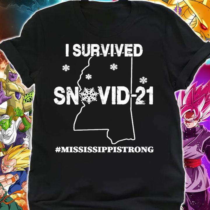 I survived snovid-21 #Mississippistrong shirt shirt