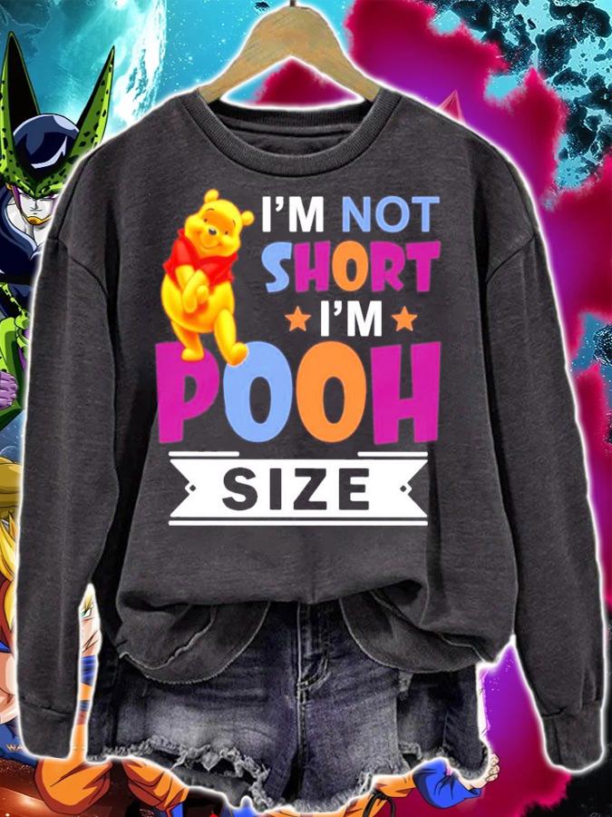 Im short Im short Im Pooh size t-shirt sweatshirt