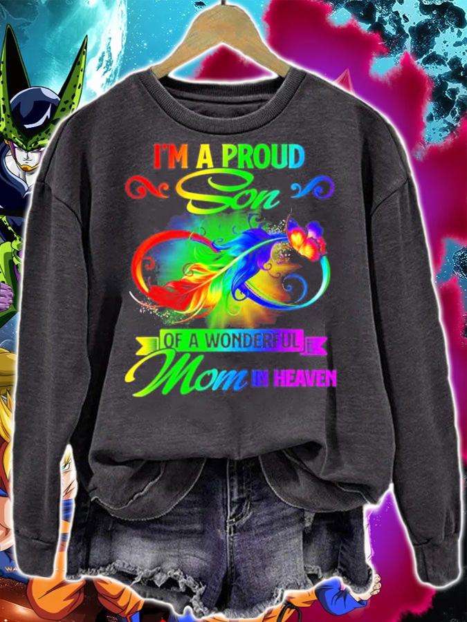 Mens Im a proud Son of a wonderful mom in heaven t-shirt sweatshirt