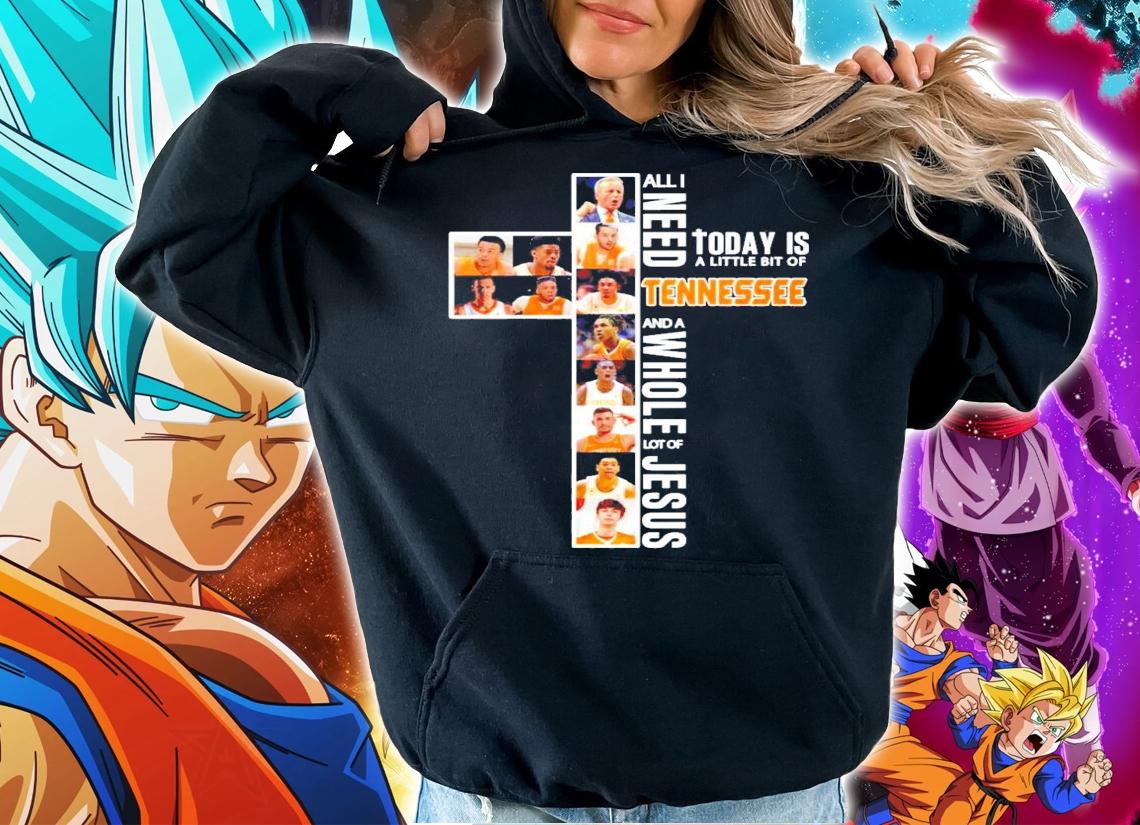 All I need today is a little bit of Tennessee Volunteers men's basketball and a whole lot of Jesus t-shirt hoodie