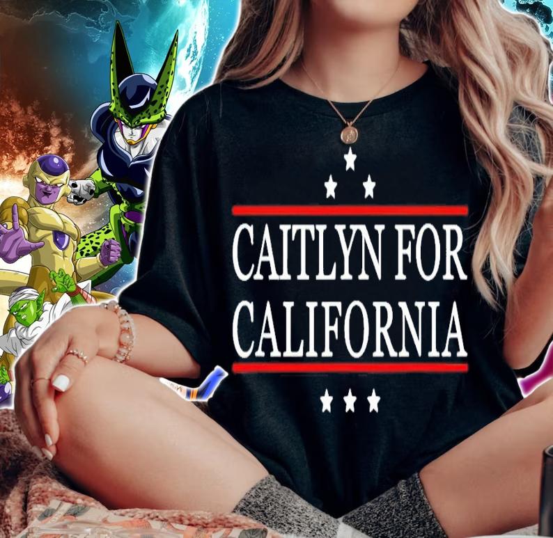 Caitlyn for California t-shirt woman shirt