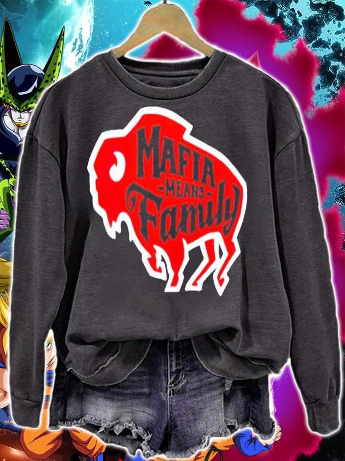 Buffalo Bills Mafia means family T-shirt sweatshirt