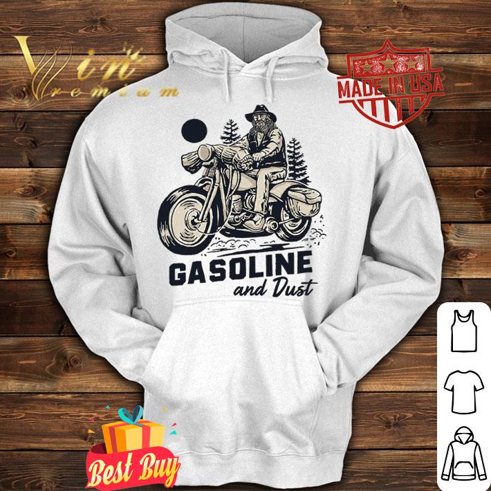 Camping Gasoline and dust shirt hoodie