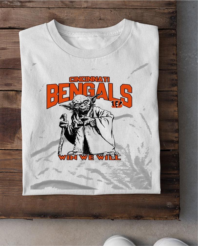 Cincinnati Bengals Star Wars Yoda Win We Will shirt shirt