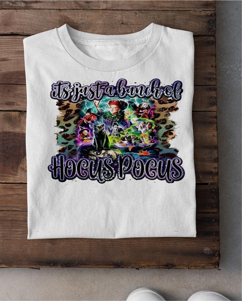 It's just a bunch of Hocus Pocus shirt shirt
