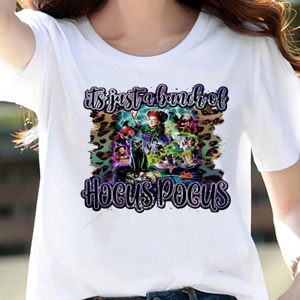 It's just a bunch of Hocus Pocus shirt woman shirt