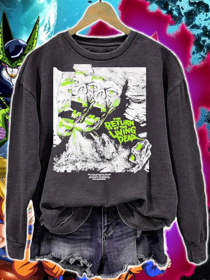 The return of the living dead the events portrayed in this film are all true shirt sweatshirt