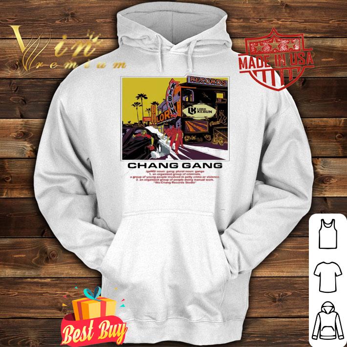 Records Kebun Chang Gang shirt hoodie