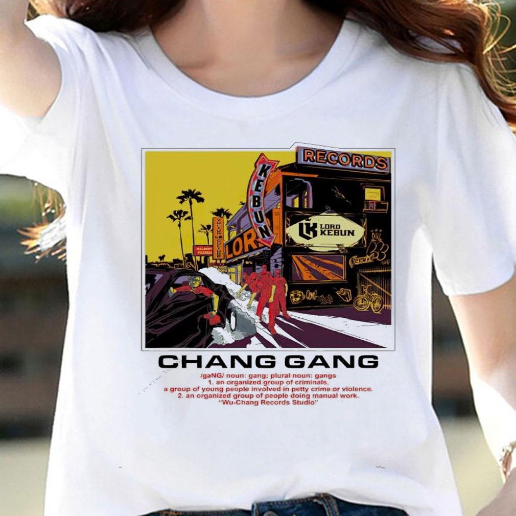 Records Kebun Chang Gang shirt woman shirt