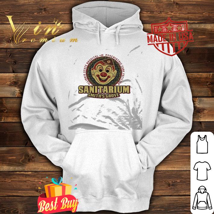 The Smiths Grove Sanitarium Illinois State Hospital Psychiatric Care Facility T-Shirt hoodie