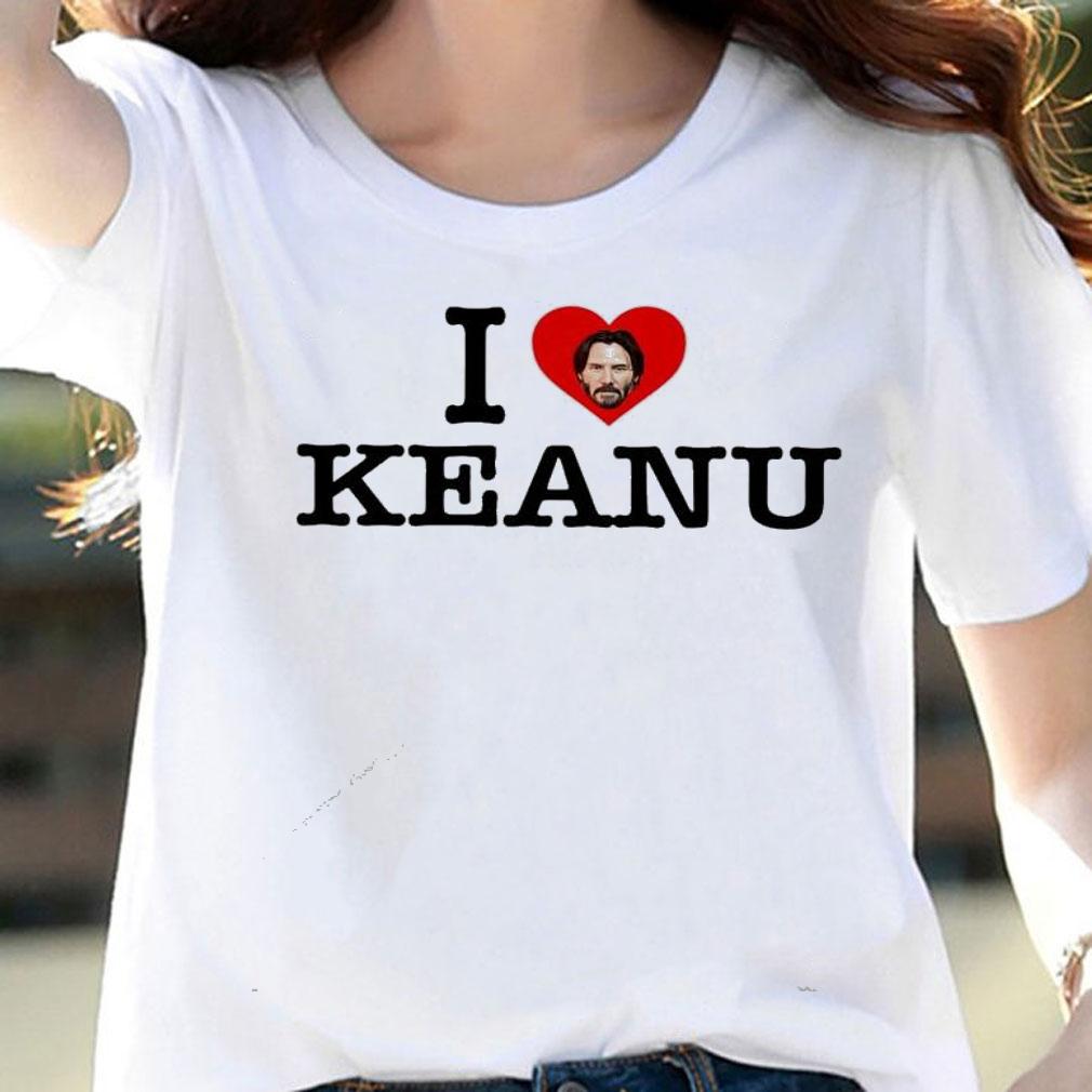 Lionsgate I love Keanu shirt woman shirt