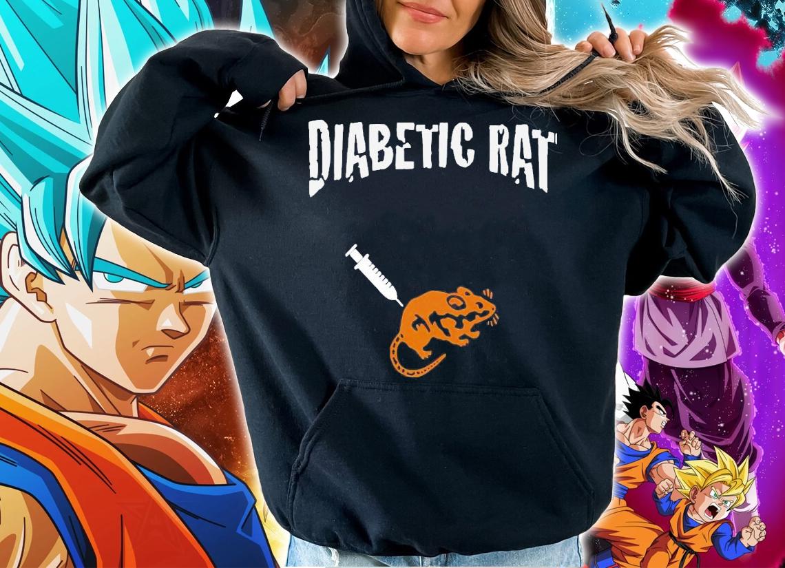 Diabetic rat shirt hoodie