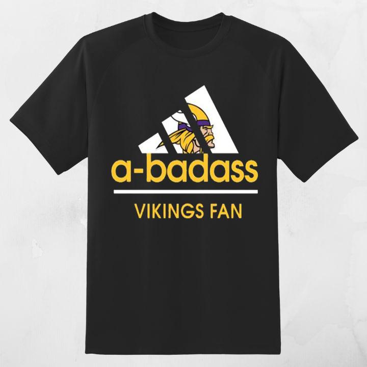 Get Your Adidas A-Badass Minnesota Vikings Fan Shirt – Shop Now!