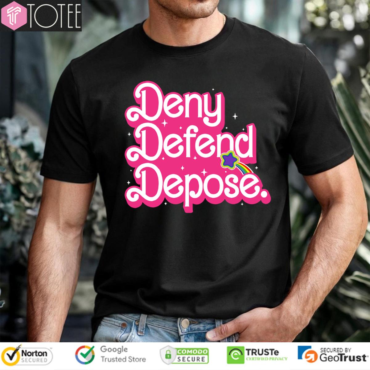 Deny Defend Depose Barbie Pink Shirt
