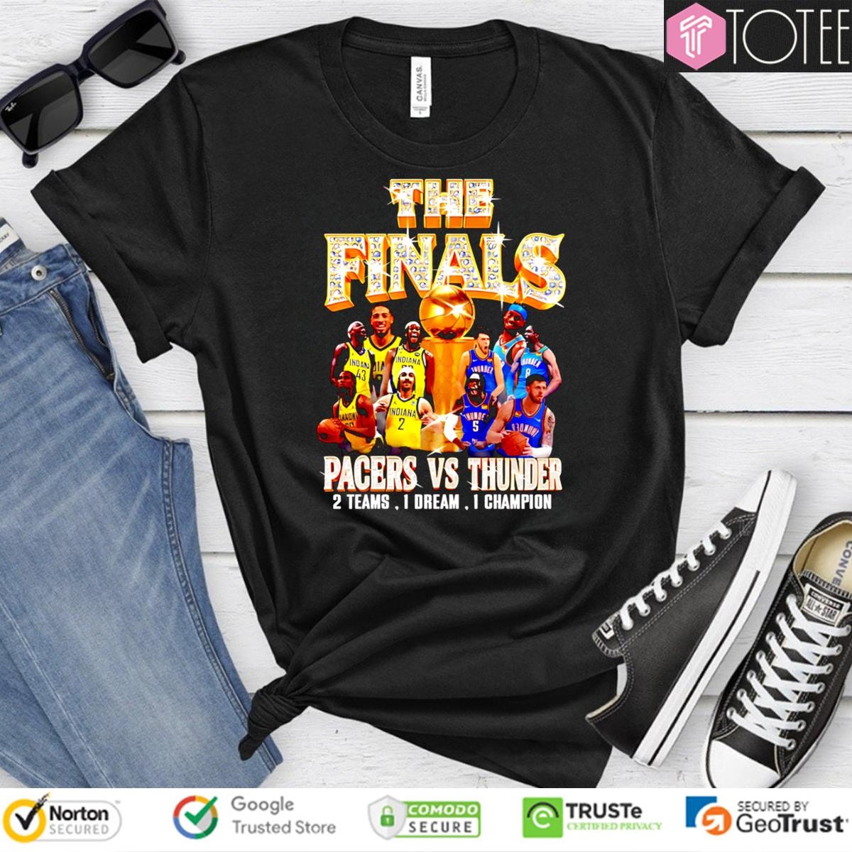 The Finals Pacers Vs Thunder Nba 2 Teams 1 Dream 1 Champion T-shirt