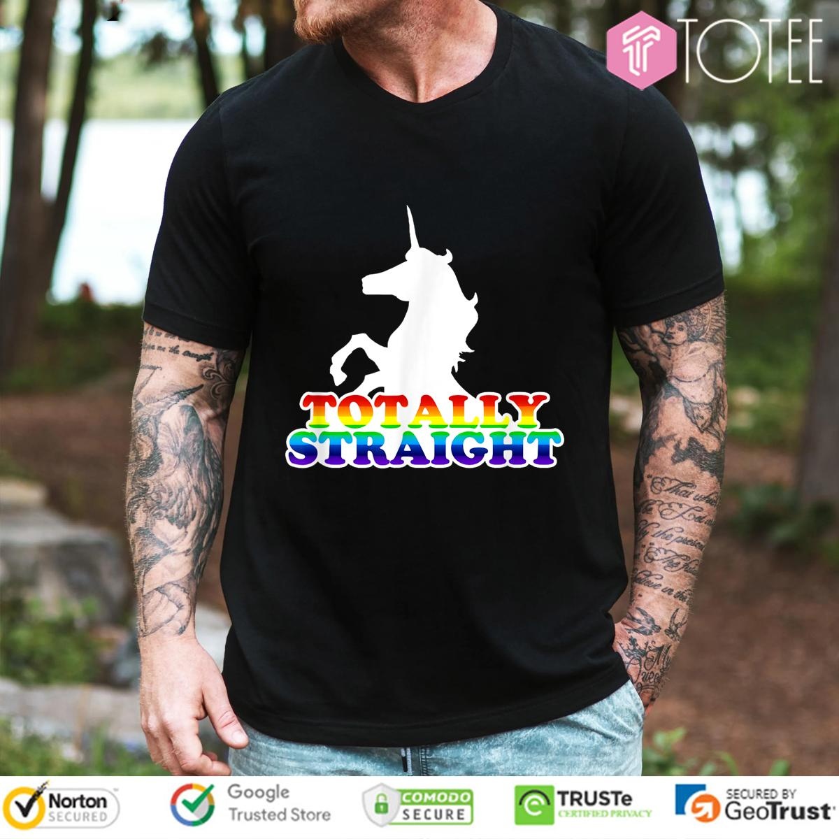 Unicorn Totally Straight Lgbt Pride T-shirt