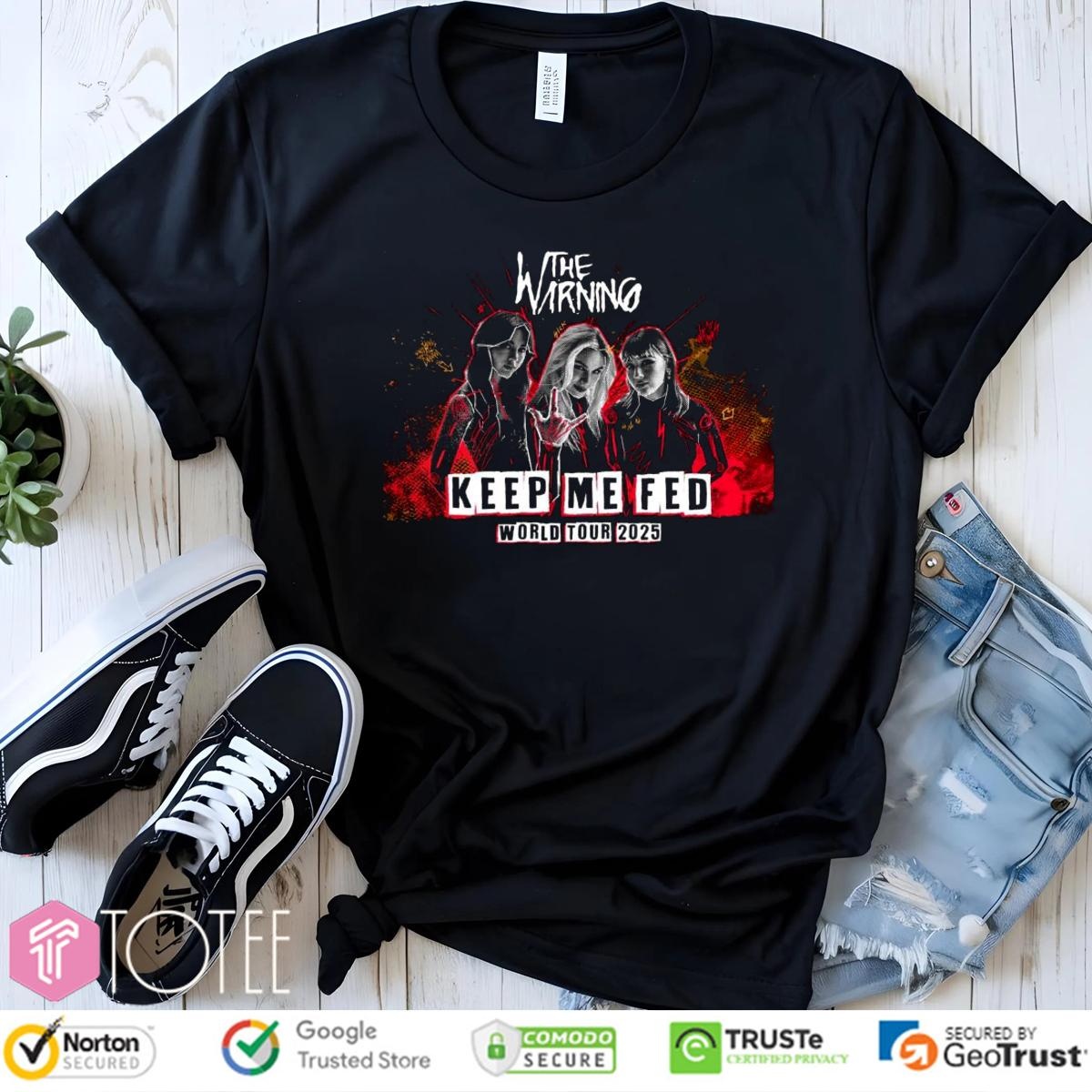 The Warning Band Keep Me Fed World Tour 2025 Tour T-shirt