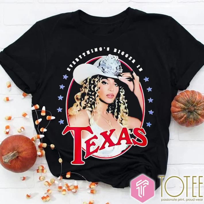 Beyonce Everythings Bigger In Texas T-shirt