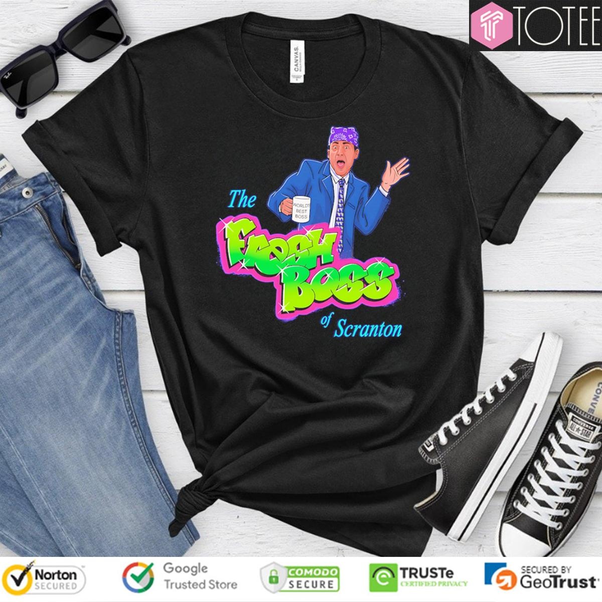 The Fresh Boss Of Scranton Prison Mike The Fresh Prince Of Bel-Air T-shirt