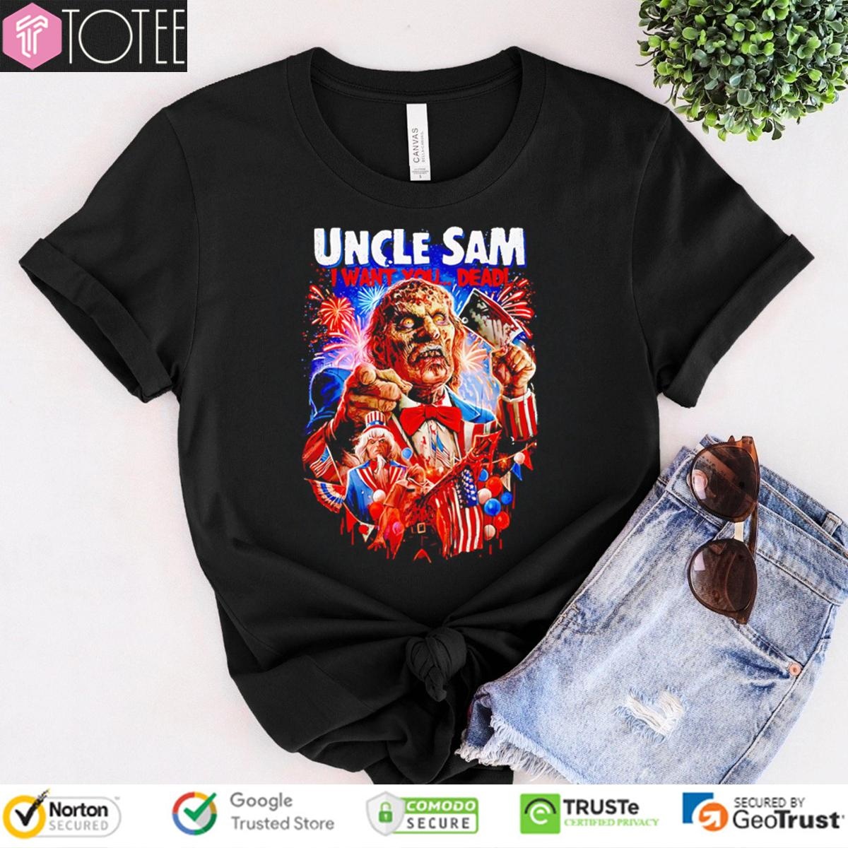 Uncle Sam I Want You Dead 4Th Of July Halloween T-shirt