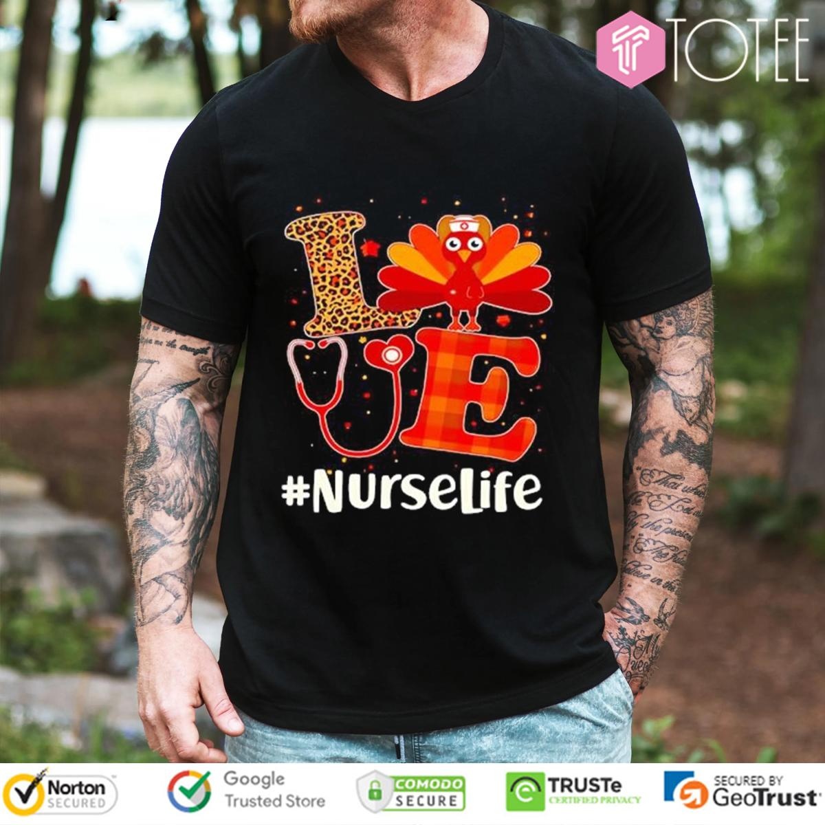 Love Nurselife Turkey Thanksgiving Stethoscope T-shirt